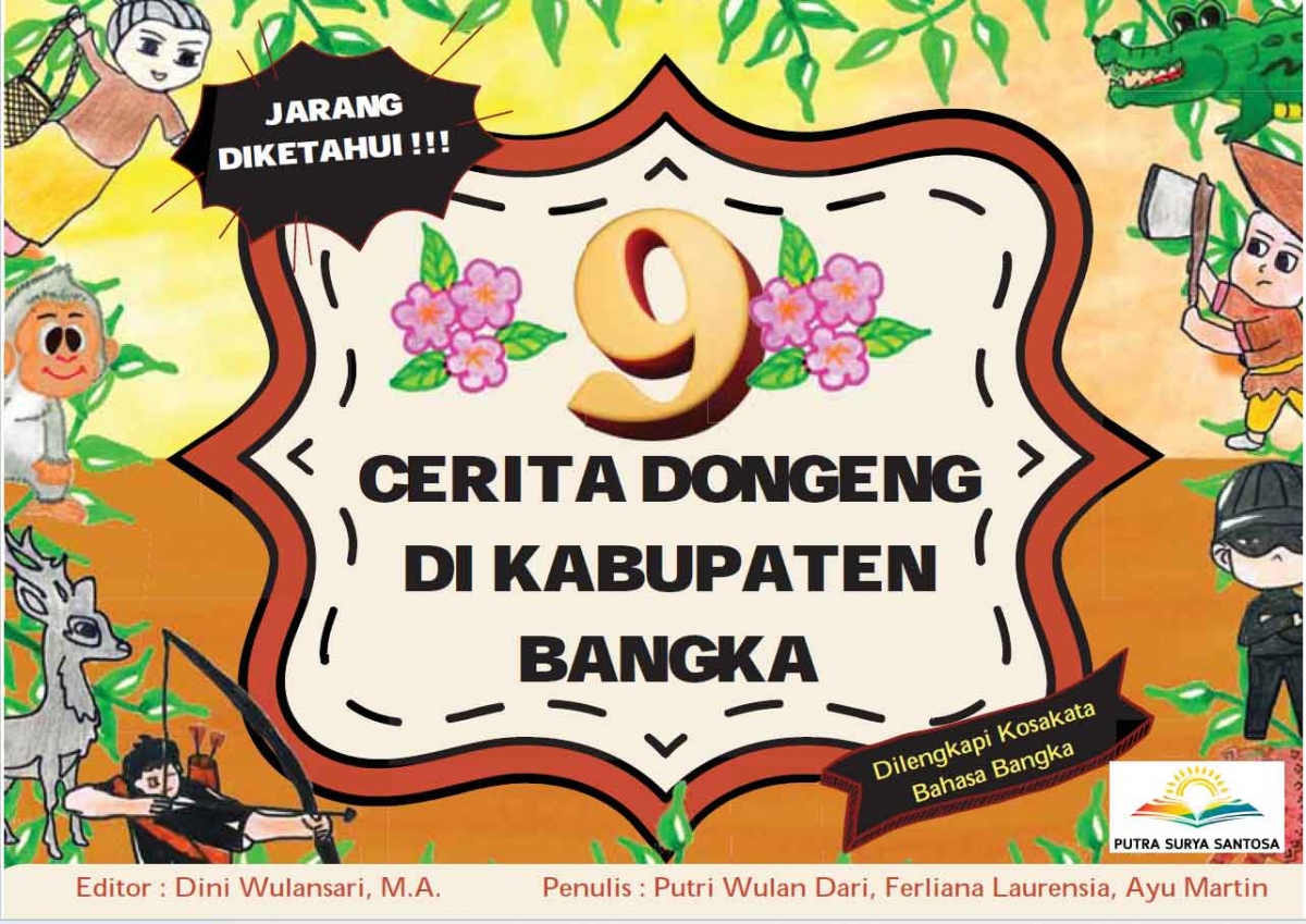 9 CERITA DONGENG DI KABUPATEN BANGKA