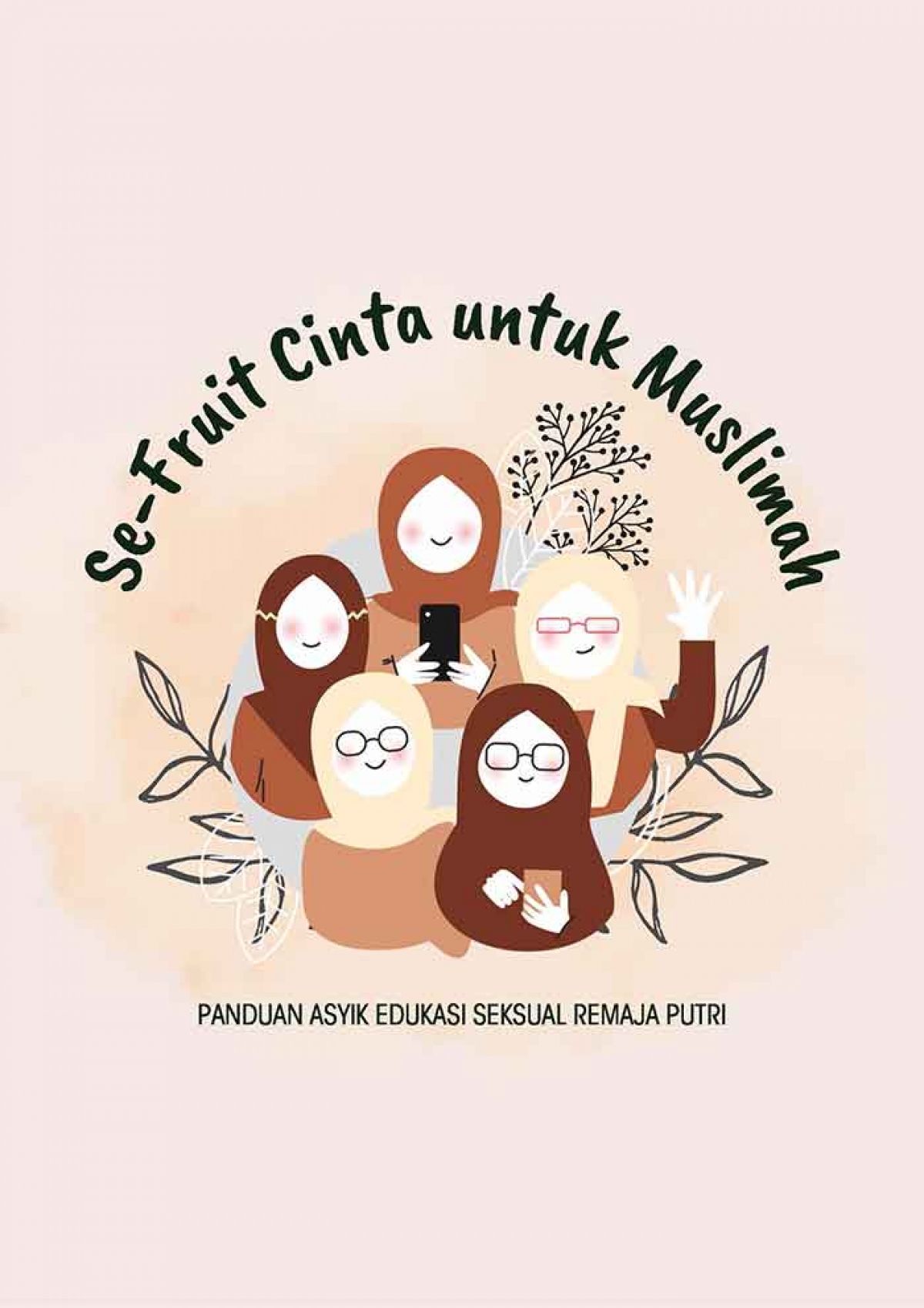 Se-Fruit Cinta untuk Muslimah