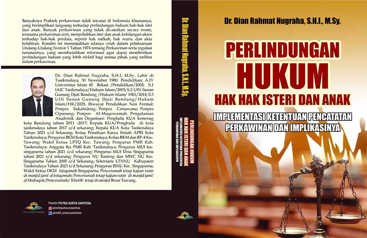 Perlindungan Hukum Hak-Hak Isteri dan Anak: Implementasi Ketentuan Pencatatan Perkawinan dan Implikasinya