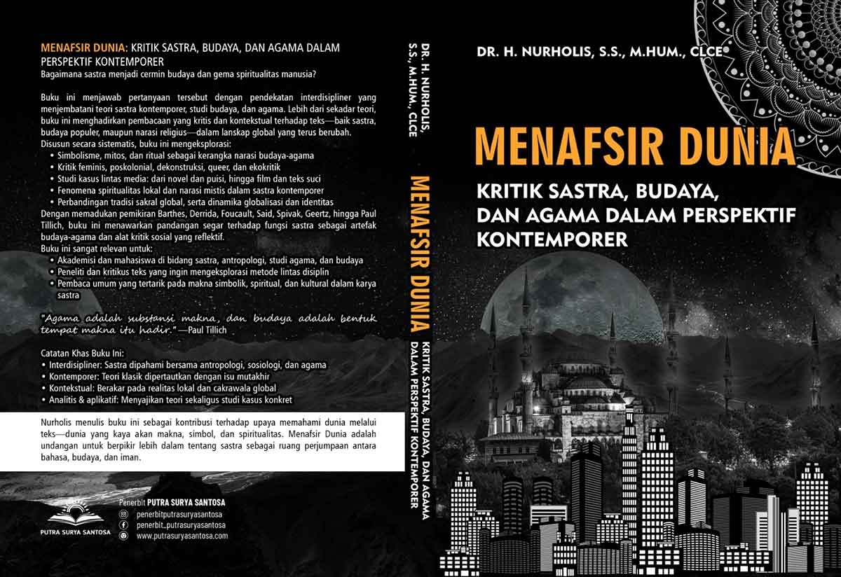 MENAFSIR DUNIA: KRITIK SASTRA, BUDAYA, DAN AGAMA DALAM PERSPEKTIF KONTEMPORER