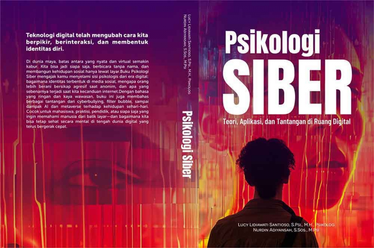 Psikologi Siber Teori, Aplikasi, dan Tantangan di Ruang Digital