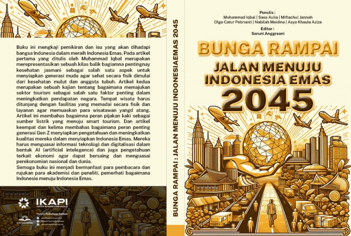 BUNGA RAMPAI :  JALAN MENUJU INDONESIA EMAS  2045