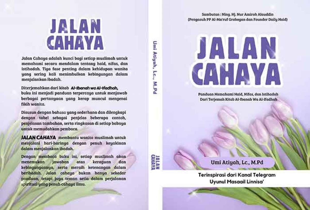JALAN CAHAYA Panduan Memahami Haid, Nifas, dan Istihadah Dari Terjemah Kitab Al-Ibanah Wa Al-Ifadhah