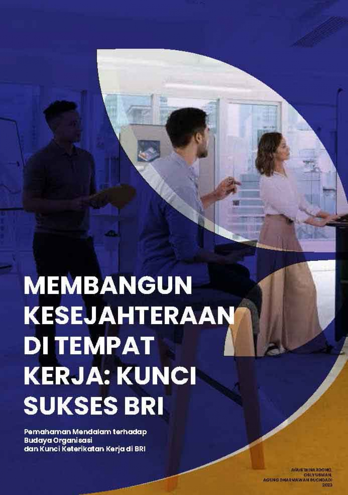 Membangun Kesejahteraan di Tempat Kerja Kunci Sukses BRI Pemahaman Mendalam Terhadap Budaya Organisasi