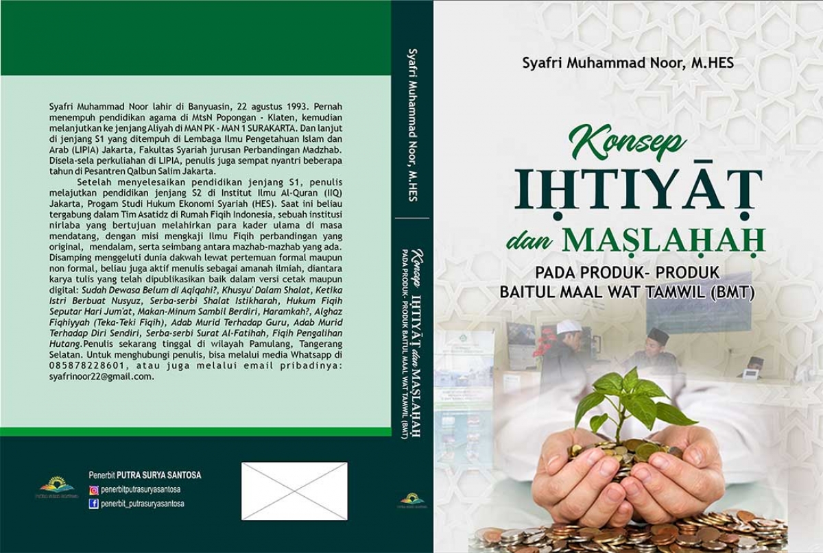KONSEP IHTIYAT DAN MASLAHAH PADA PRODUK- PRODUK BAITUL MAAL WAT TAMWIL (BMT)