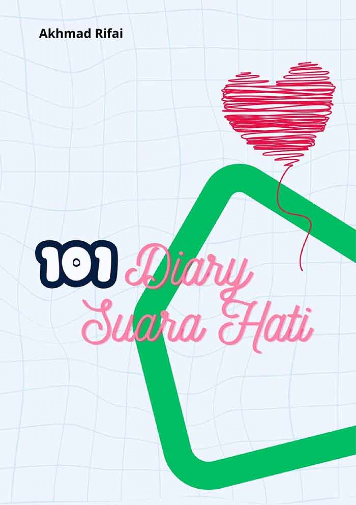 101 &ndash; Diary Suara Hati