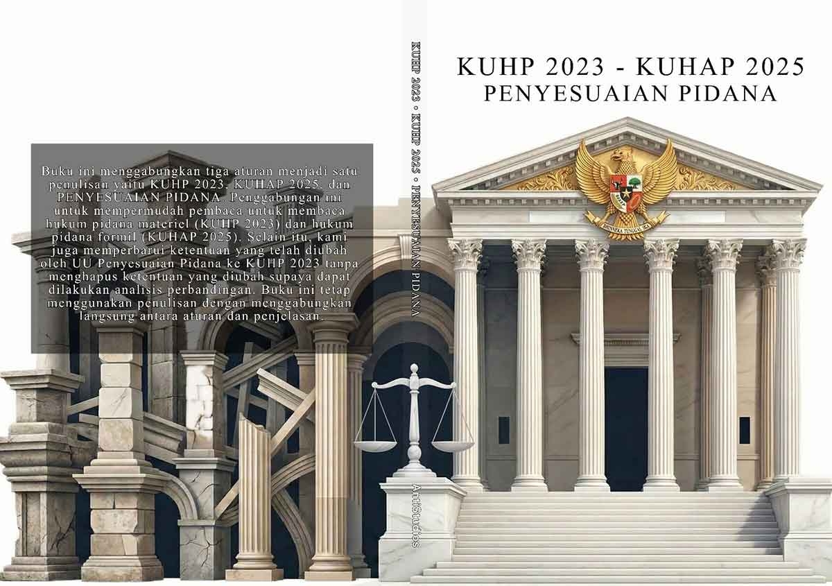 KUHP 2023 &ndash; KUHAP 2025 Penyesuaian Pidana