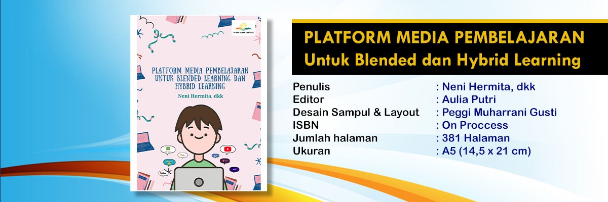 Platform Media Pembelajaran Untuk Blended dan Hybrid Learning